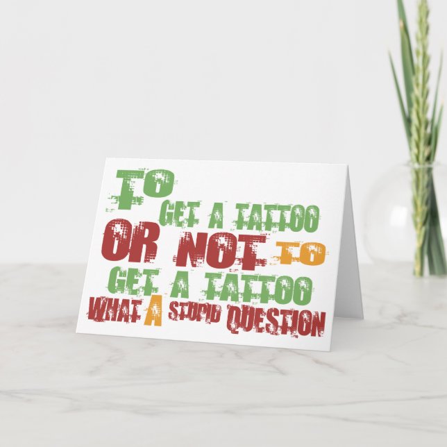 To Get a Tattoo Card (Front)