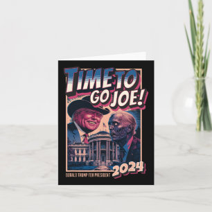 To Go Joe Funny Pro Trump 2024 Card