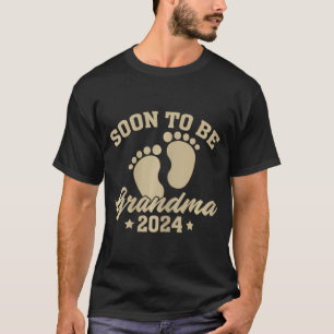 To Grandma 2024 Mothers Day Soon To Be Grandma  T-Shirt