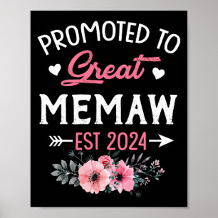 To Great Memaw Est 2024 Flower  Poster