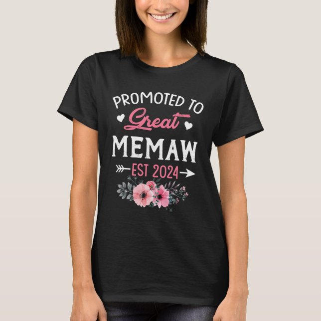 To Great Memaw Est 2024 Flower  T-Shirt (Front)