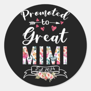 To Great Mimi Est 2024 Mothers Day Flower Classic Round Sticker