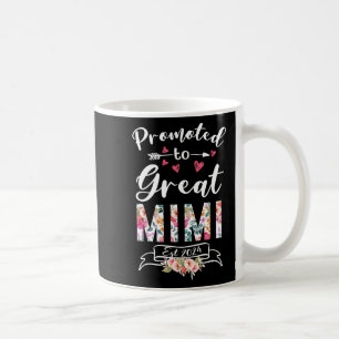 To Great Mimi Est 2024 Mothers Day Flower Coffee Mug