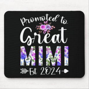 To Great Mimi Est 2024 Mothers Day Flower  Mouse Pad