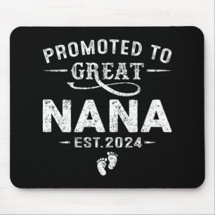 To Great Nana 2024 Mothers Day First Time Mom Mouse Pad
