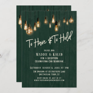 To Have and To Hold Dark Green Wood Edison Lights Invitation