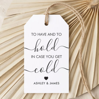 To Have and to Hold in Case You Get Cold, Kraft Gift Tags