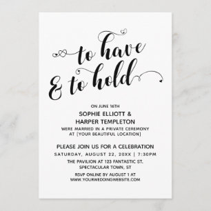 To Have & To Hold Hearts Calligraphy Reception Invitation