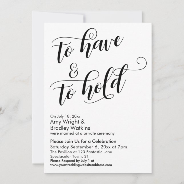 To Have & to Hold Script Post-Wedding Celebration Invitation (Front)
