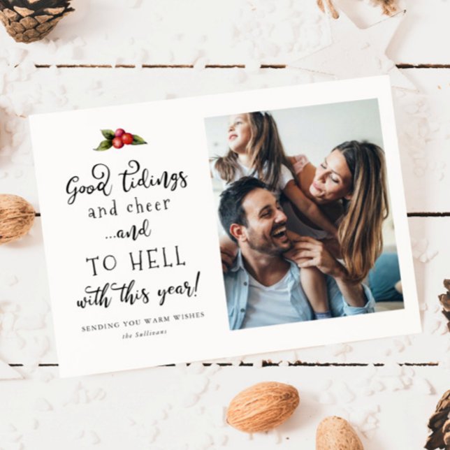 To Hell With This Year Funny Christmas Photo Holiday Card (Creator Uploaded)
