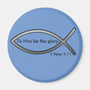 To Him be the glory Quote Magnet