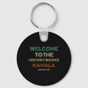 To History Retro Madam Vp Harris Inauguration 2021 Keychain