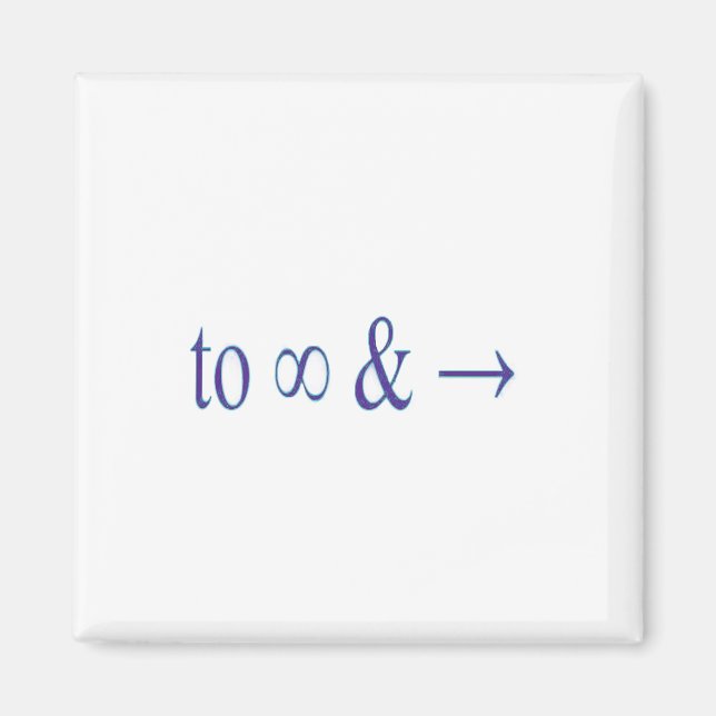 To infinity and beyond magnet (Front)