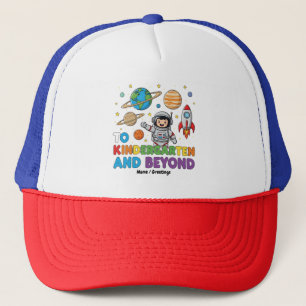 To Kindergarten and Beyond Astronaut Funny Kids Trucker Hat