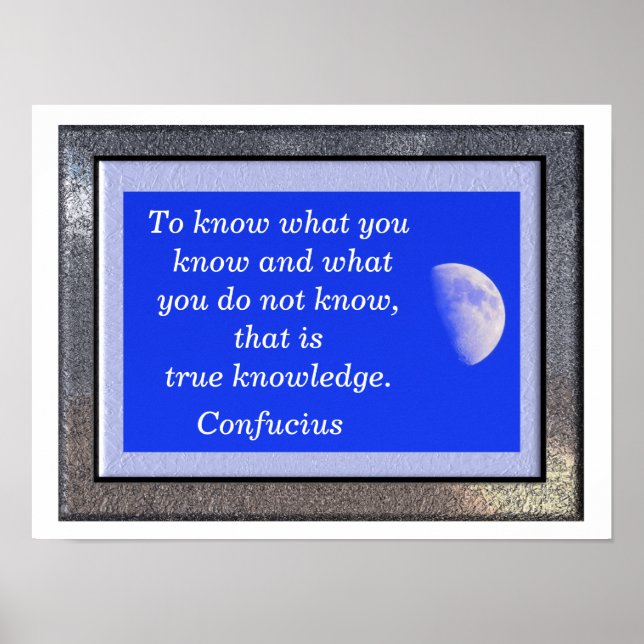 To know - Confucius quote - art print (Front)