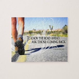 "To know the road ahead" Inspirational Quote Jigsaw Puzzle