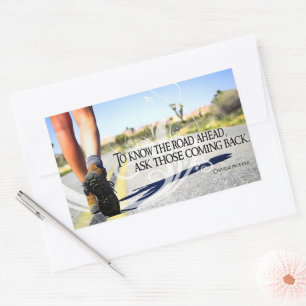 "To know the road ahead" Inspirational Quote Sticker