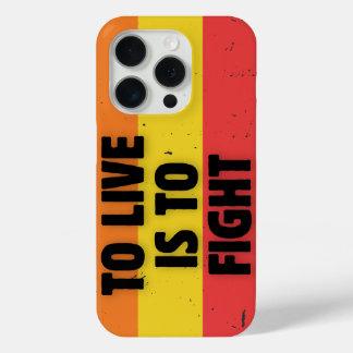 To Live Is To Fight - Retro Stripes Inspirational  iPhone 15 Pro Case