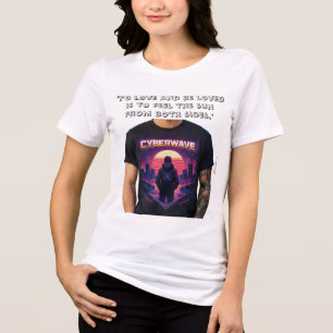 "To Love and Be Loved" Cyberwave Retro Quote T-Shi Tri-Blend Shirt