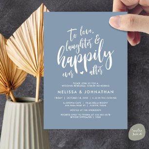 To Love Laughter and Happily Ever After Invitation