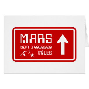 To Mars Highway Sign Card