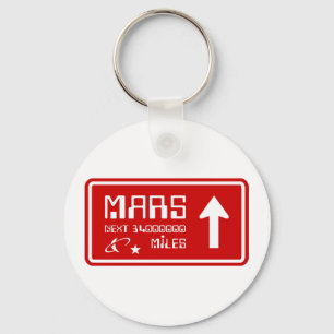 To Mars Highway Sign Keychain