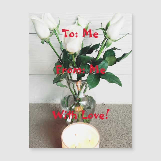 To: Me, From: Me, With Love! Magnetic Card (Front)
