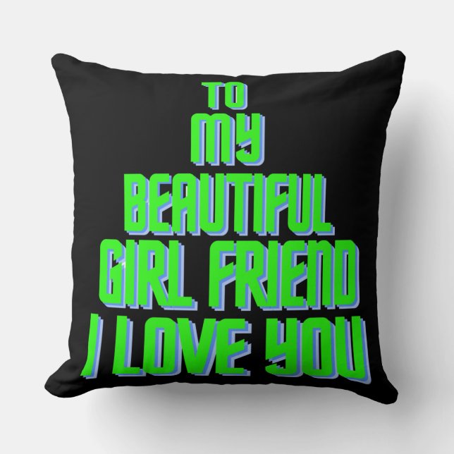 To My Beautiful Girlfriend I Love You Xmas Black Throw Pillow (Front)