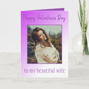 To My Beautiful Wife: Purple Valentine’s Photo  Card
