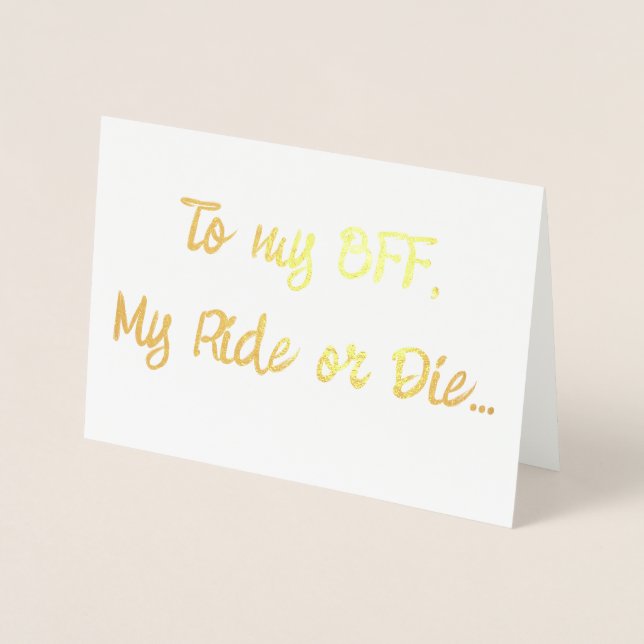 To my BFF... Foil Card (Front)