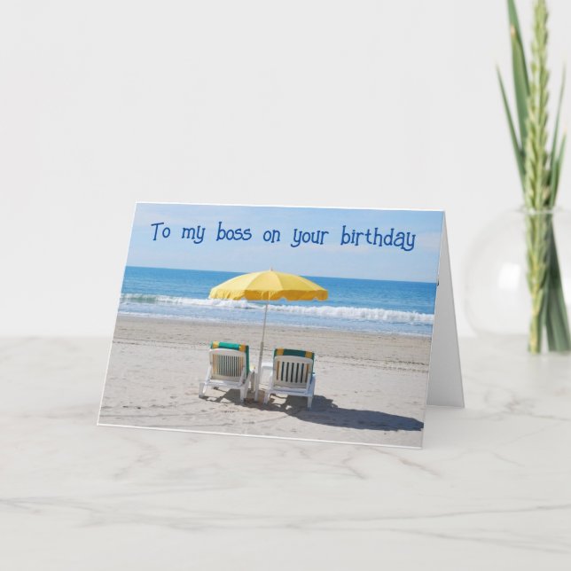 **TO MY BOSS** YOU DESERVE A "GREAT VIEW" BIRTHDAY CARD (Front)