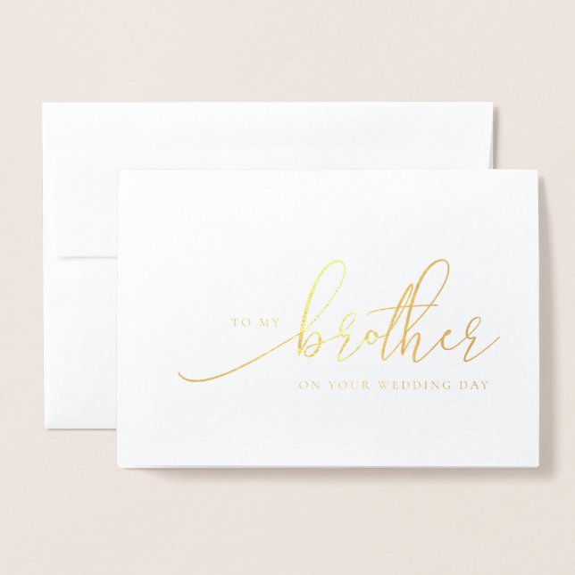 To My Brother On Your Wedding Day Gold Foil Card (Front With Envelope)