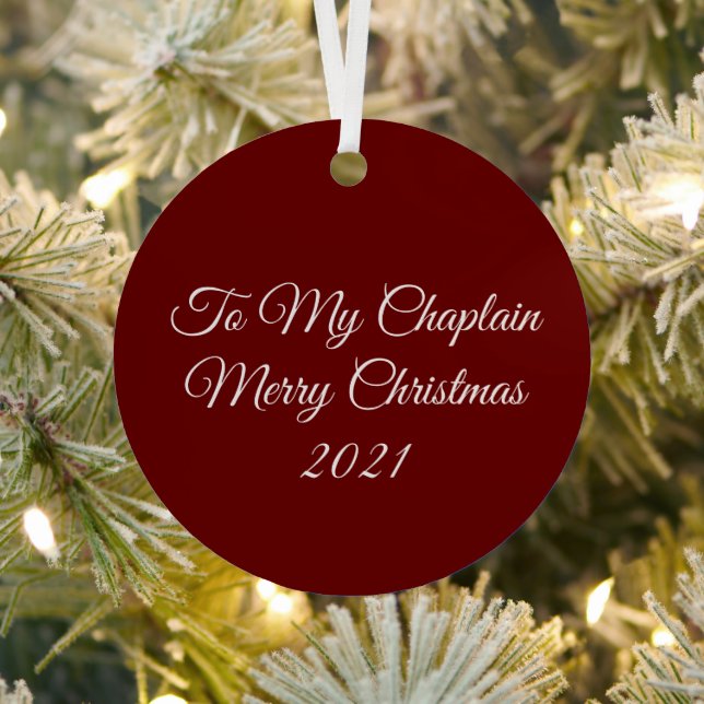 To My Chaplain Metal Ornament (Insitu)