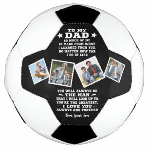 To My Dad, Lessons Learned Custom 4 Photos Soccer Ball