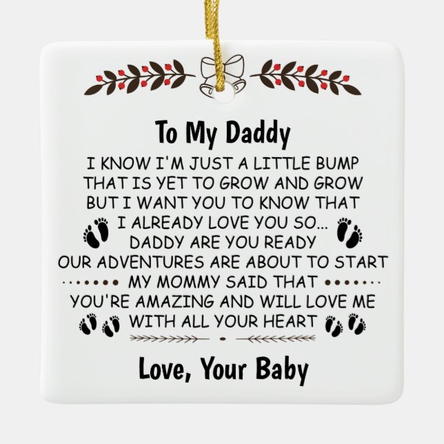 To My Daddy From Mommy's Tummy, Dad to be Gift Ceramic Ornament (Front)