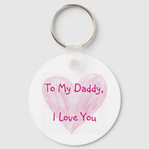 To My Daddy Keychain