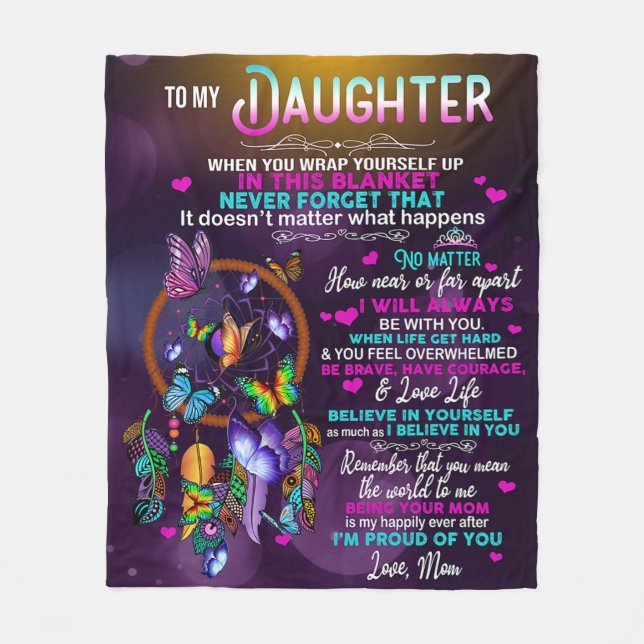 To My Daughter Butterflies Gift, Daughter Birthday Fleece Blanket (Front)