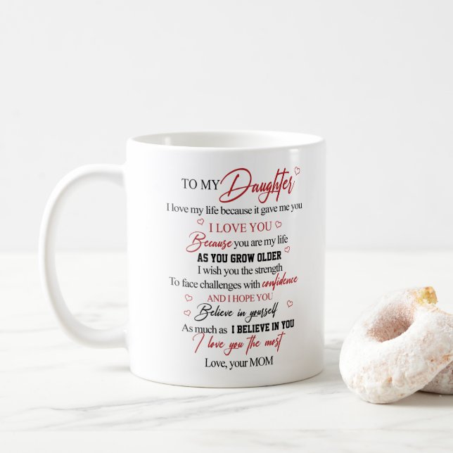 To my daughter coffee mug (With Donut)