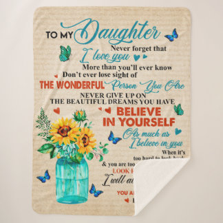 To My Daughter Gift,Butterfly Lover,Sunflower Gift Sherpa Blanket