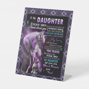 To My Daughter Gift, Daughter And Dad, Wolf Lovers Pedestal Sign
