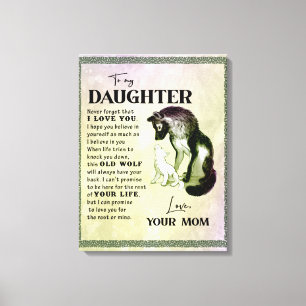 To My Daughter Gift, Love Letter Daughter And Mom Canvas Print