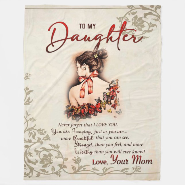 To My Daughter Gift, Love Letter Daughter And Mom Fleece Blanket (Front)