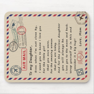 To My Daughter Gift, Love Letter Daughter And Mom Mouse Pad