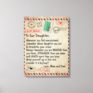 To My Daughter Gift, Love Letter To Our Daughter Canvas Print
