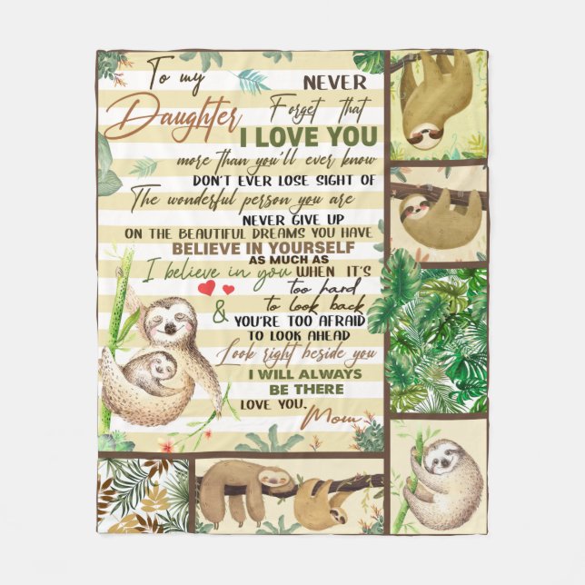 To My Daughter Never forget i love you from mom Fleece Blanket (Front)