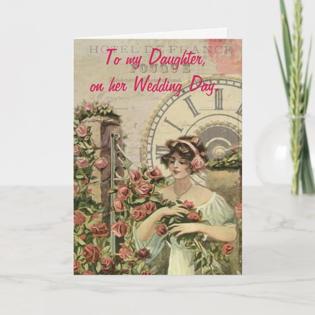 To my Daughter, on her Wedding day. Card (Front)