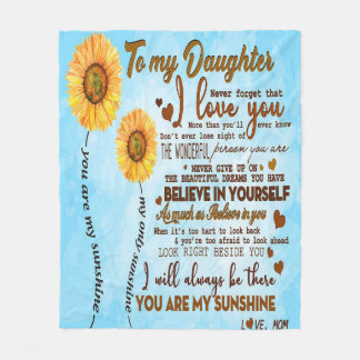 To my daughter | Special letter to my daughter Fleece Blanket