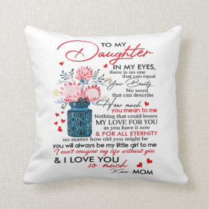To My Daughter Throw Pillow