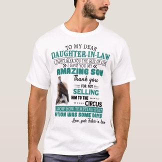 To my dear daughter in law shirt