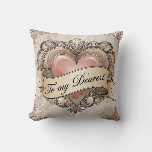 To My Dearest: Ornate Heart Design Throw Pillow (Front)